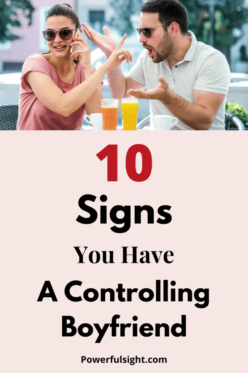 Figure out if your boyfriend is controlling you by reading these 10 signs of a controlling boyfriend or husband. #controllingboyfriend #controllingrelationship #controllinghusband #manipulativepartner #manipulator 