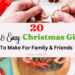 20 Christmas gifts to make