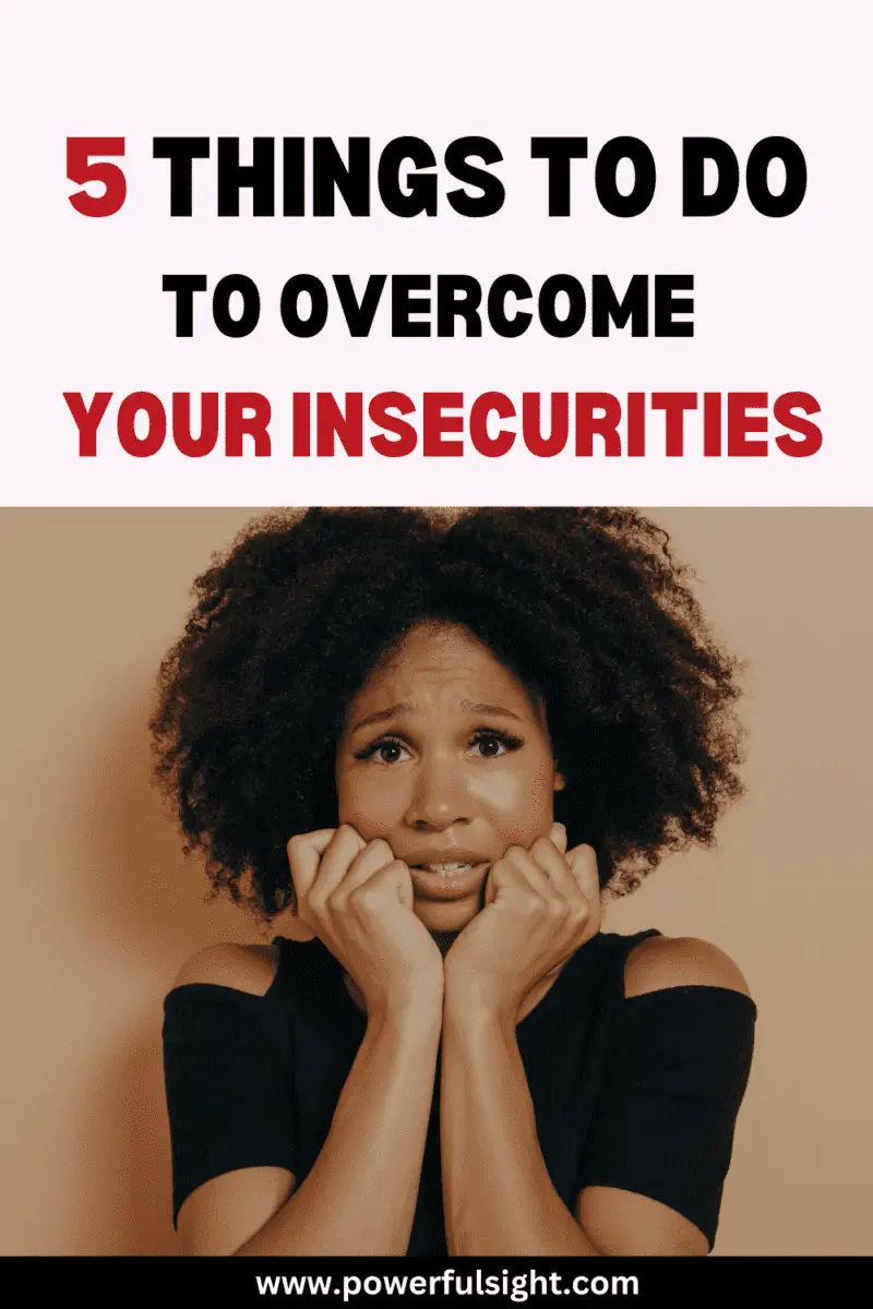 How to deal with your insecurities