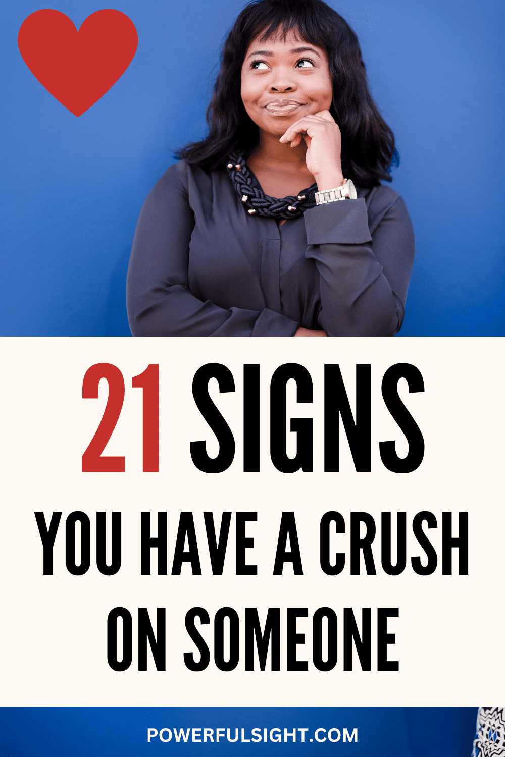 How To Know If You Have A Crush On Someone (21 Signs)