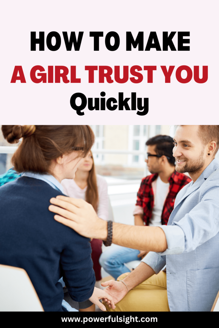 How To Make A Girl Trust You Quickly Powerful Sight How To Make A Girl Trust You Quickly Powerful Sight