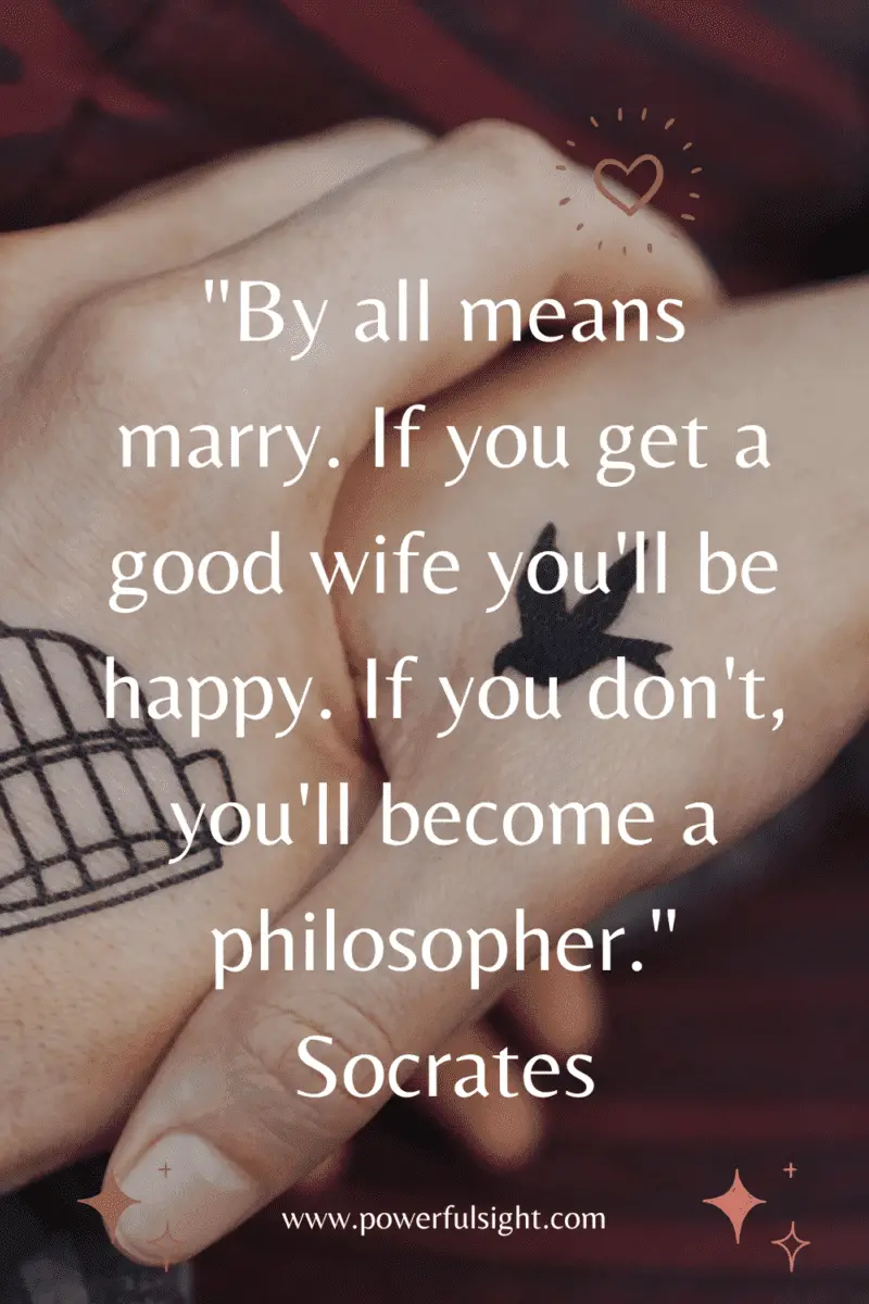 Marriage quote by Socrates