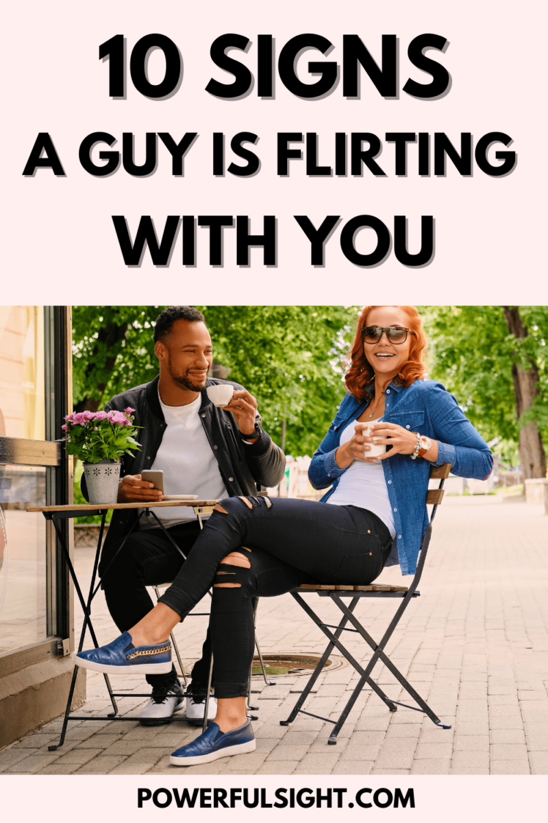 10 signs a guy is flirting with you