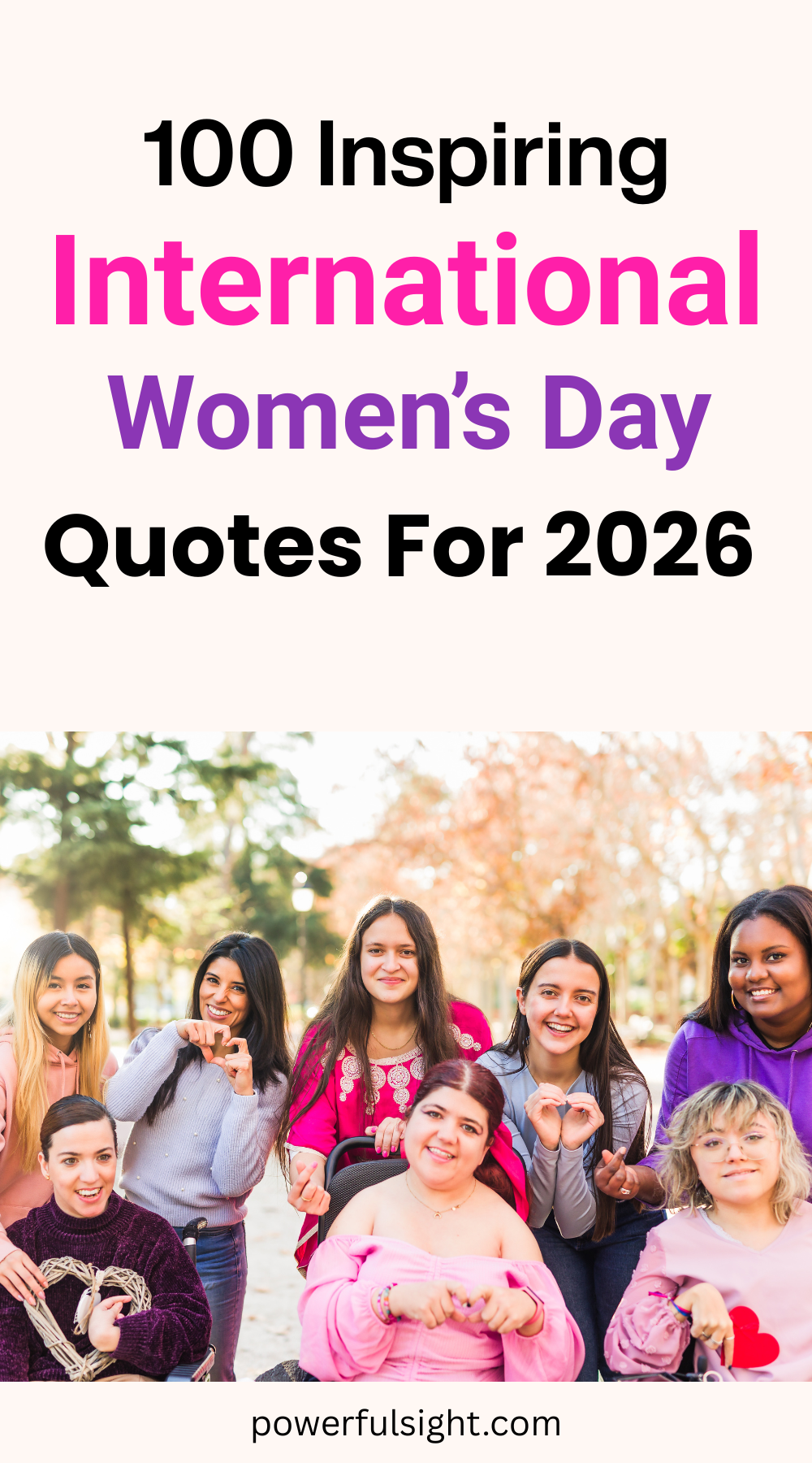 100 Inspiring International Women&rsquo;s Day Quotes to Celebrate Women