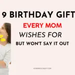 Birthday gifts for mom