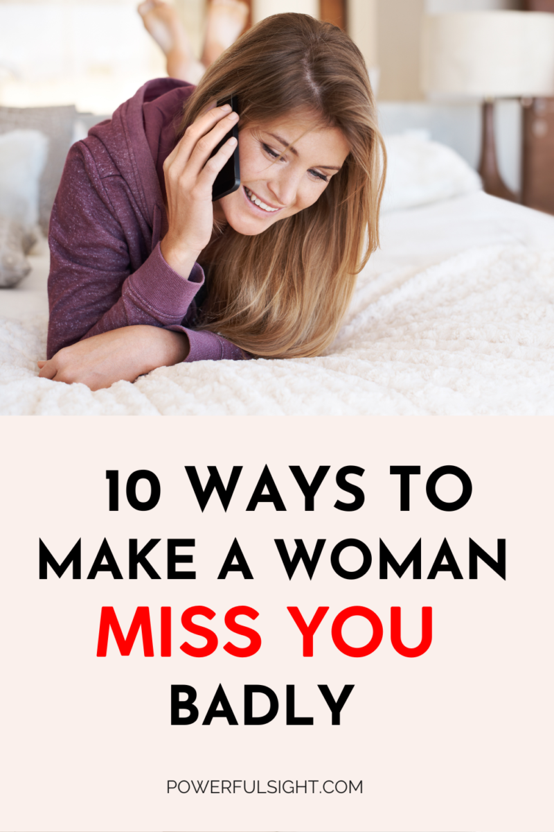 How to Make a Woman Miss You