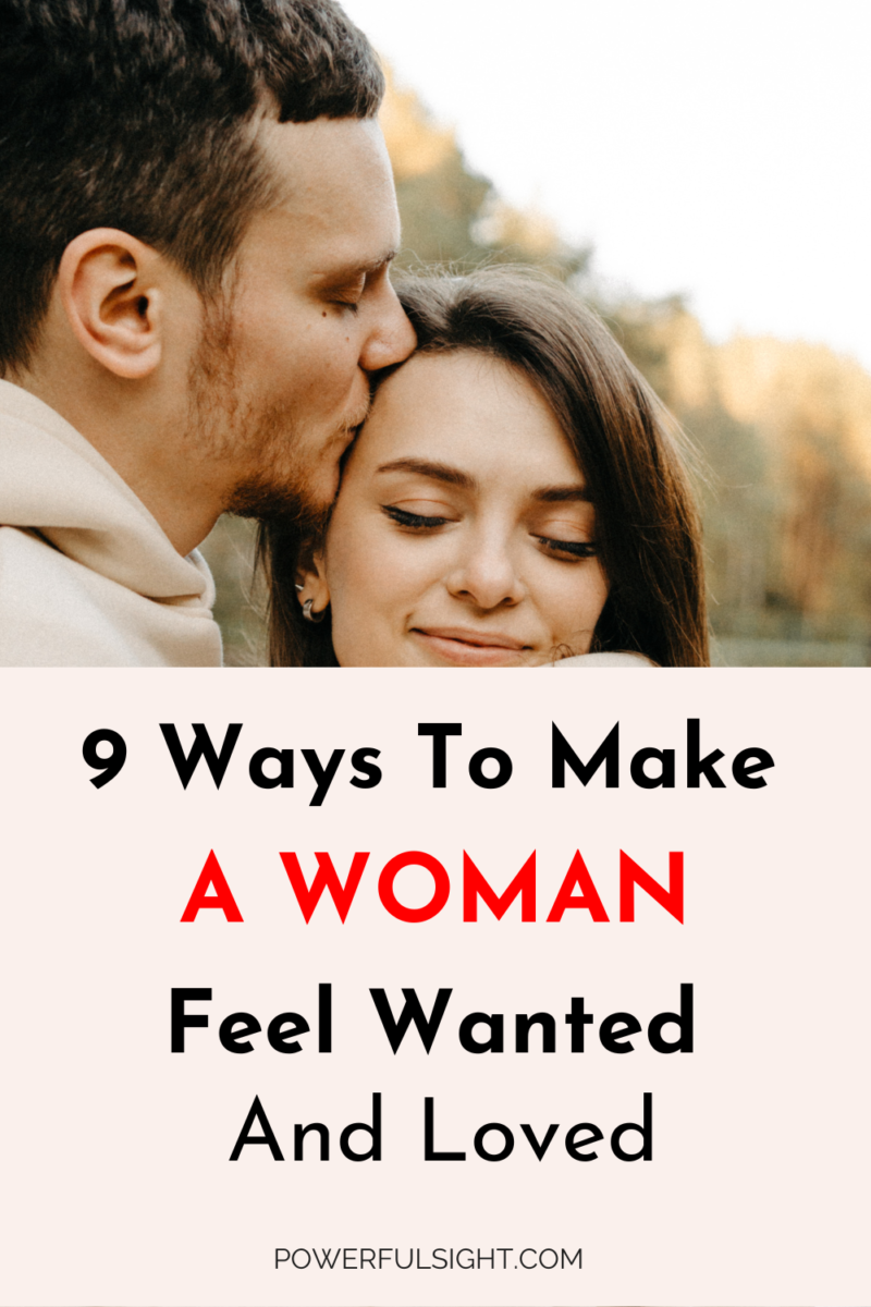 How to Make a Woman Feel Wanted