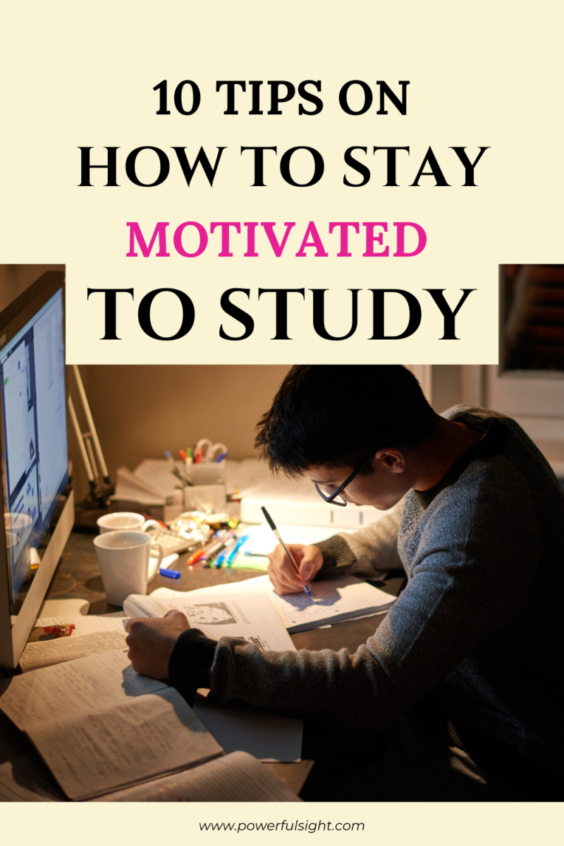 How to stay motivated to study
