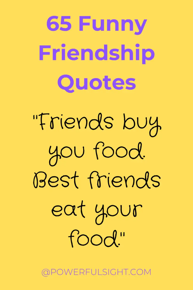 Funny friendship quotes