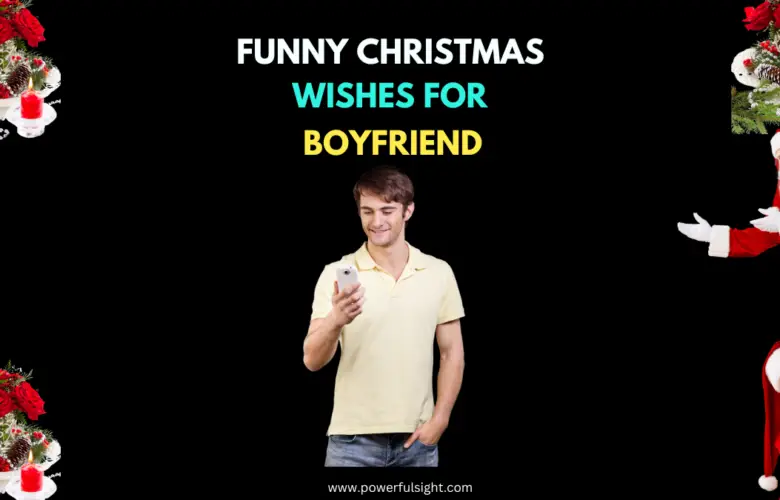 Funny Christmas wishes for boyfriend