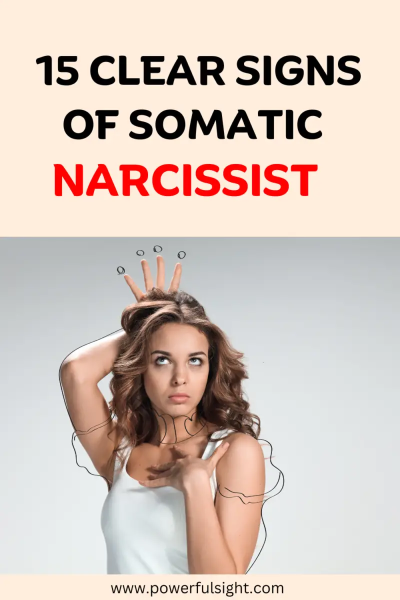 signs of somatic narcissist