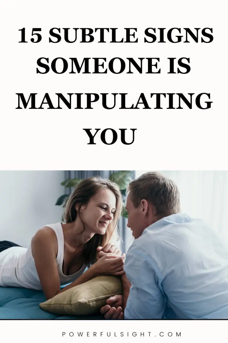 Signs you are being manipulated