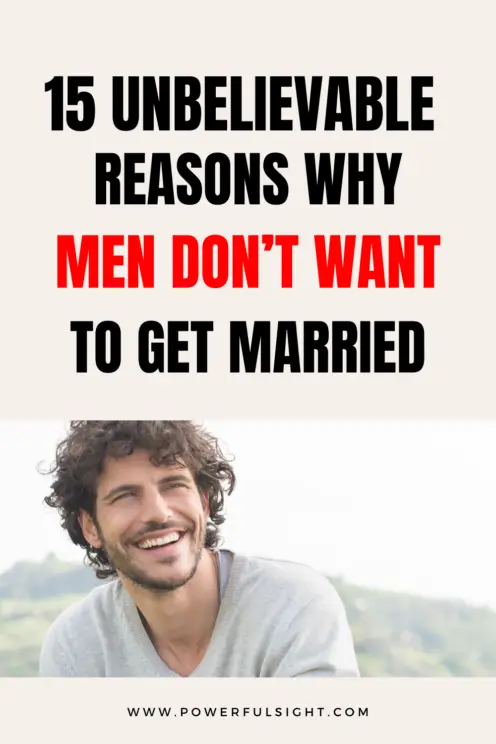 Why Men Don't Want to Get Married
