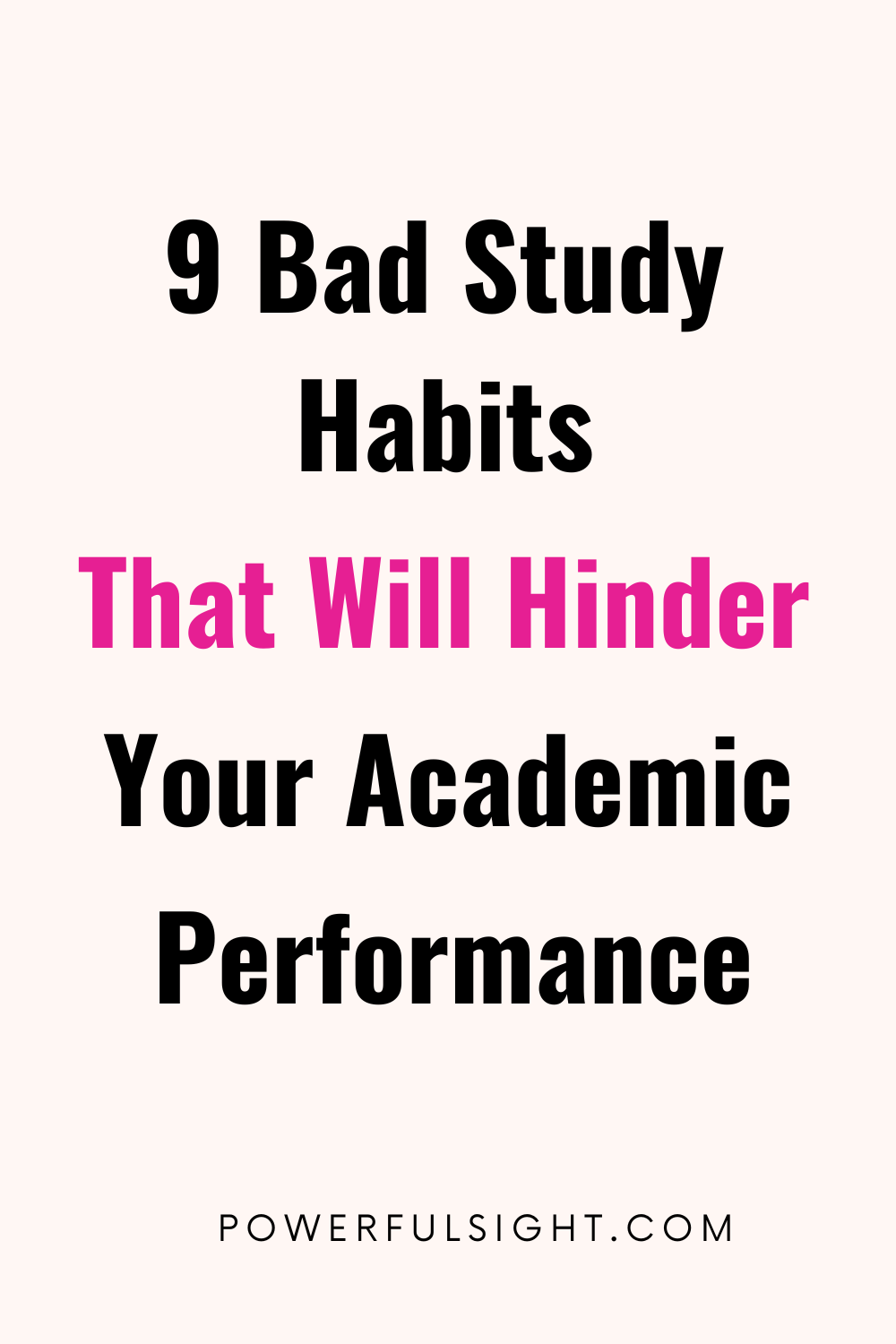 Break Free from These 9 Bad Study Habits As A Student