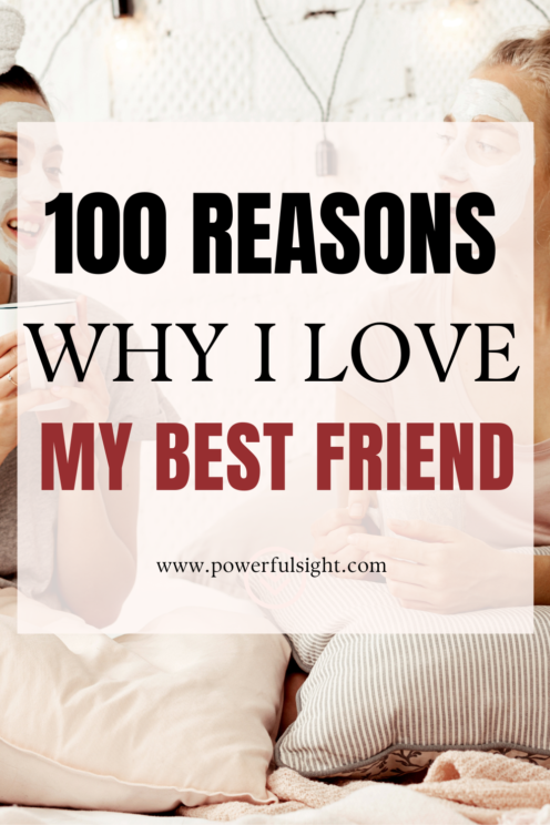 100 Reasons why I love my best friend