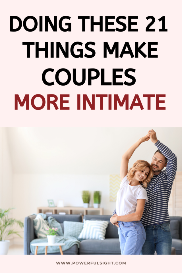 21 Fun and Romantic Bonding Activities for Couples - Powerful Sight