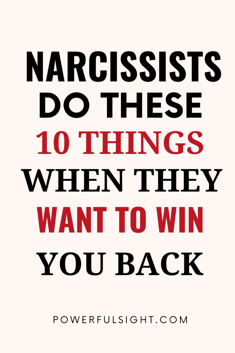 How Narcissists Try To Win You Back - Powerful Sight