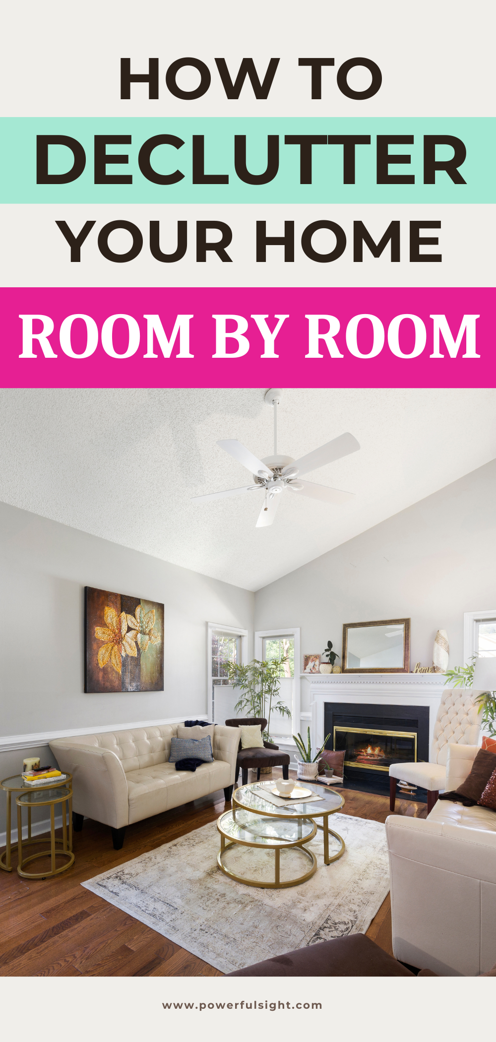 How to Declutter Your Home Room by Room - Powerful Sight