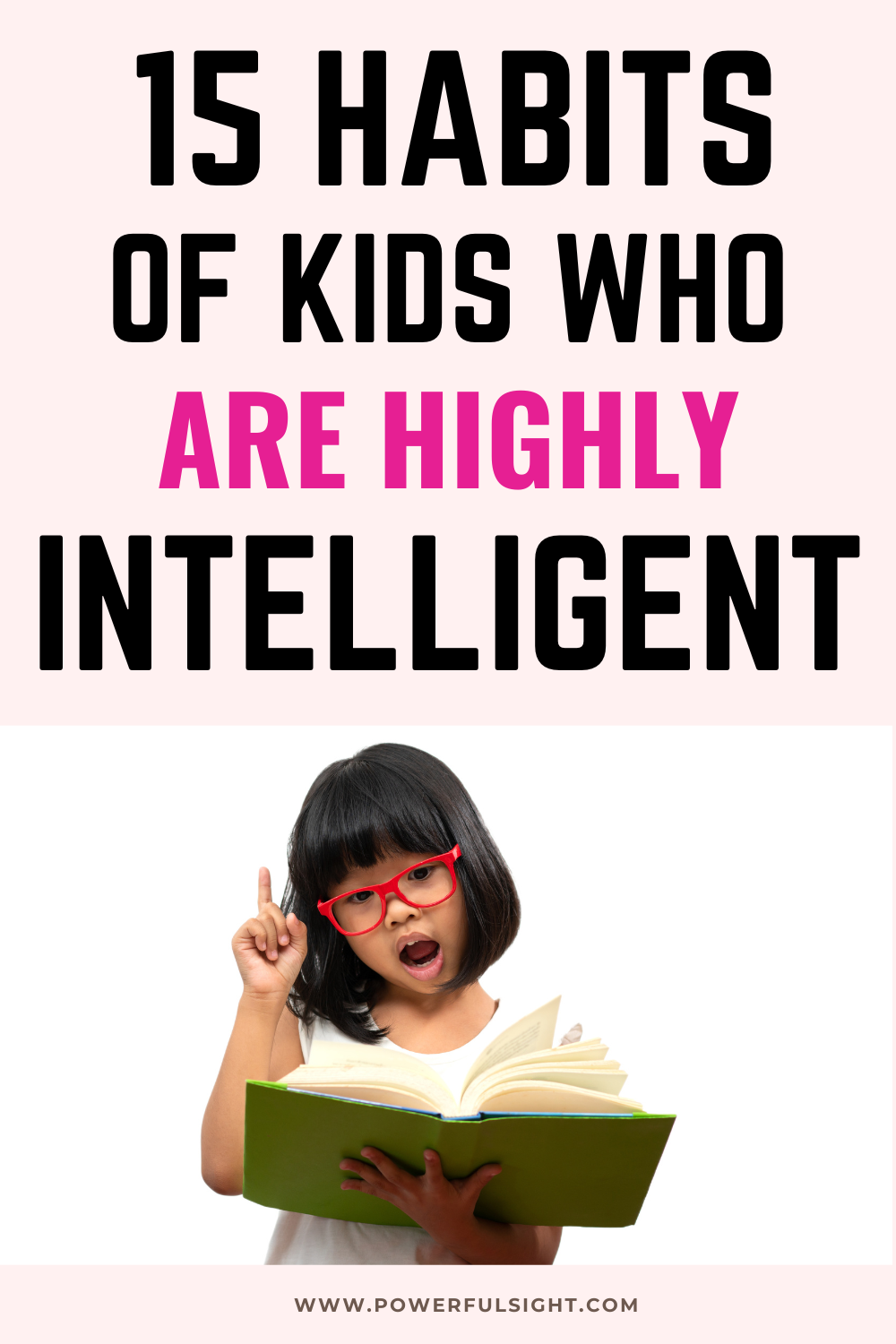 15 Proven Ways to Make Your Kids Smarter - Powerful Sight