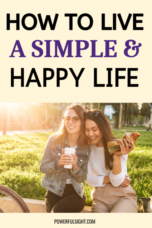 How to live a simple happy life