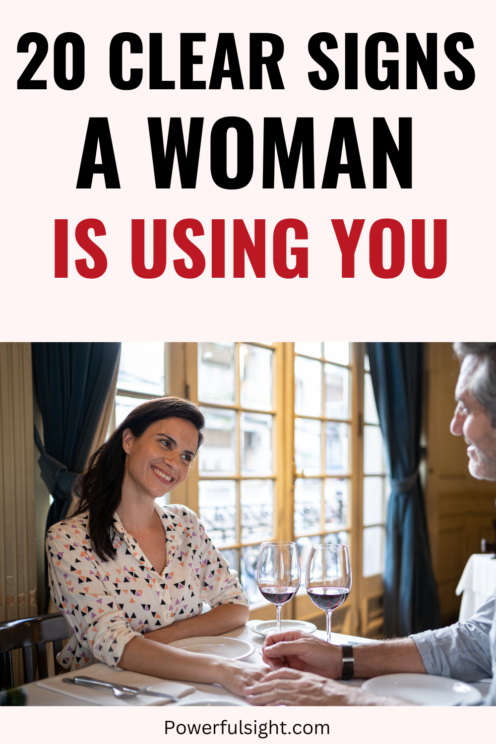Signs a woman is using you