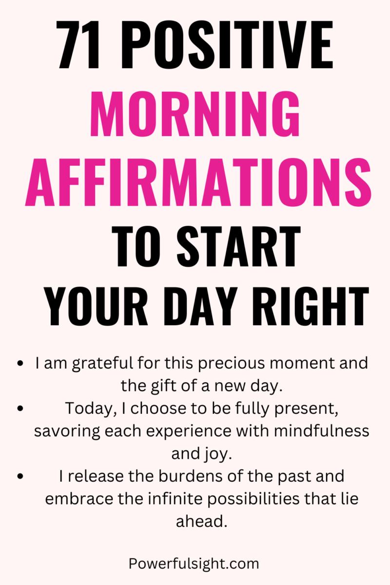 71 Positive Morning Affirmations To Start Your Day Right - Powerful Sight