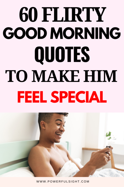 flirty good morning quotes for him