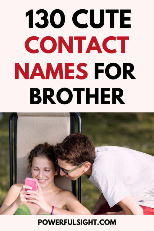 Cute contact Names For Brother