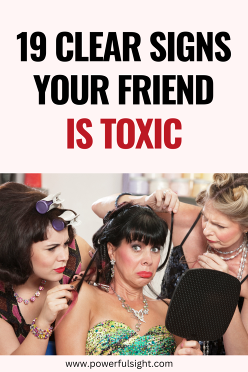 19 Signs Your Friend Is Toxic