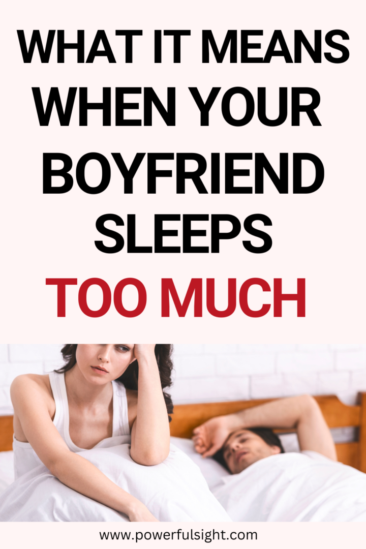 What It Means When Your Boyfriend Sleeps Too Much Powerful Sight What It Means When Your Boyfriend Sleeps Too Much 720x1080 