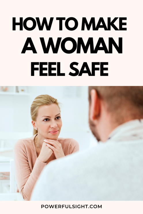 How to make a woman feel safe