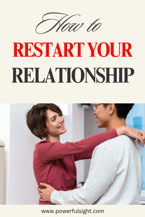 How to restart your relationship