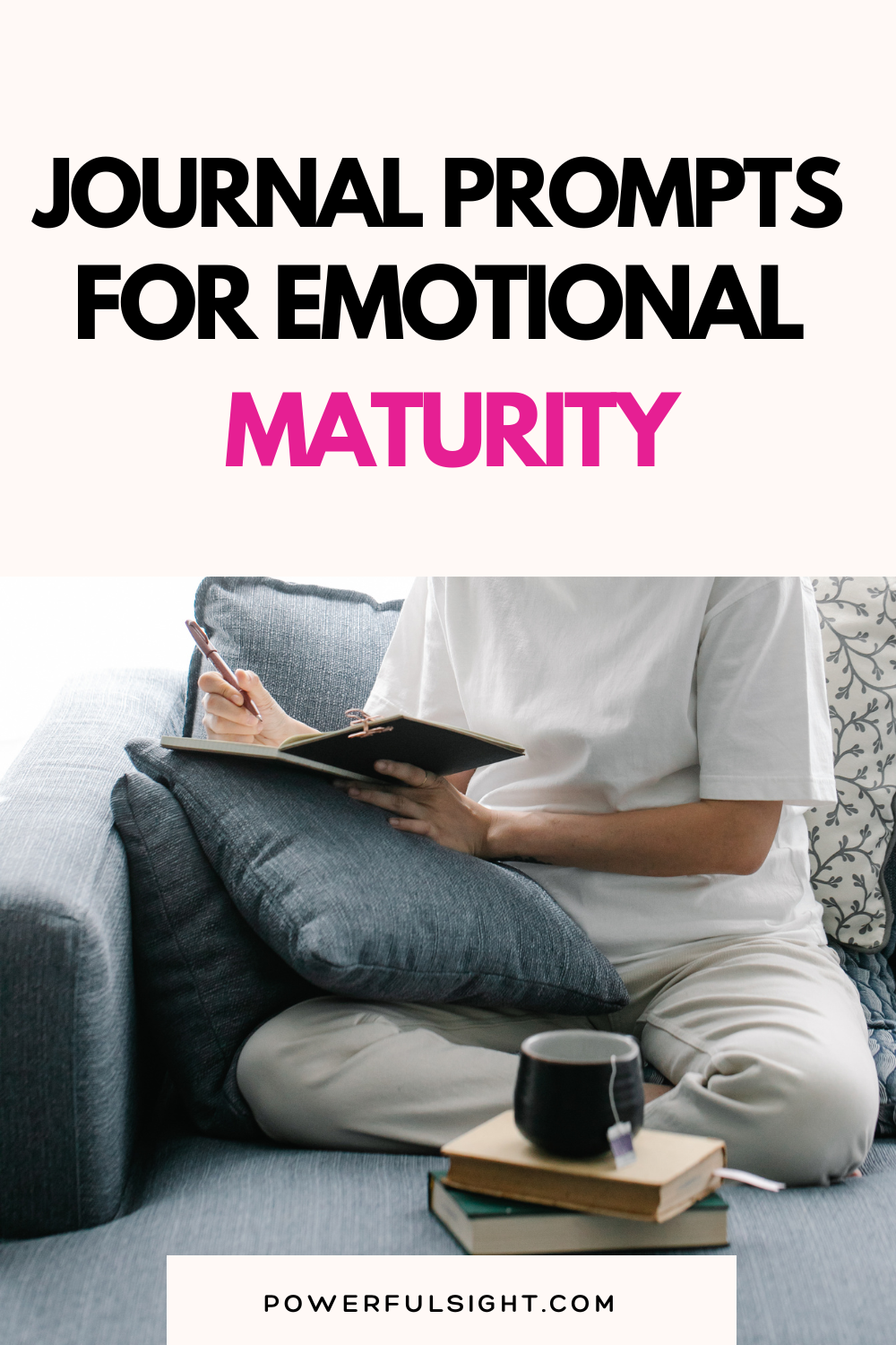 Journal Prompts for Emotional Maturity