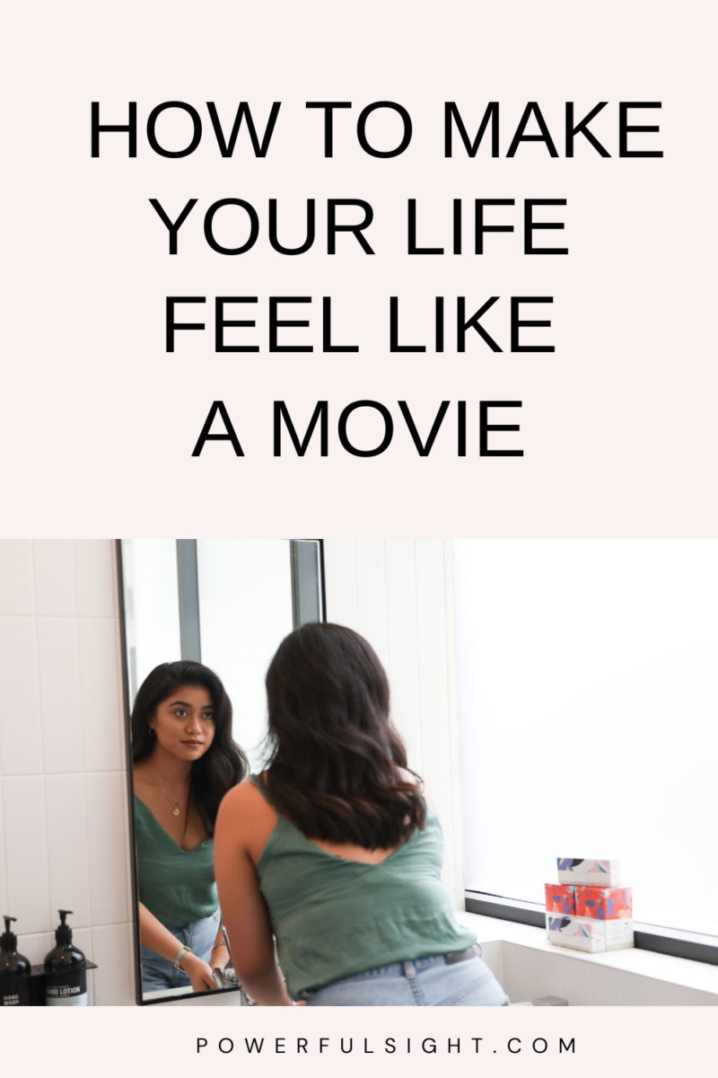 Make Like How to Make Your Life Feel Like a Movie