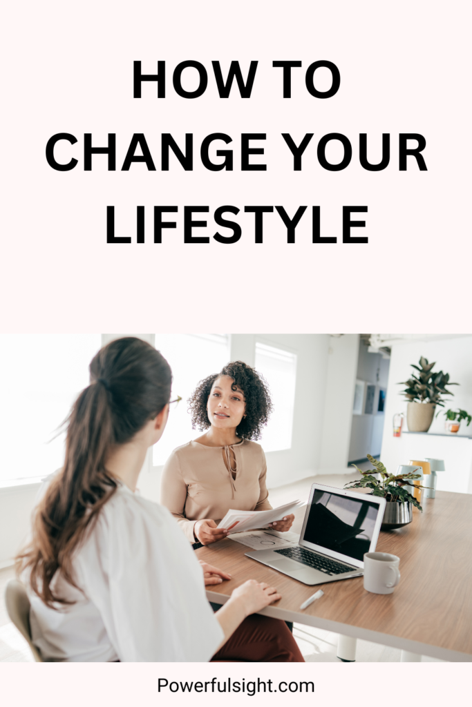 How to Transform Your Lifestyle
