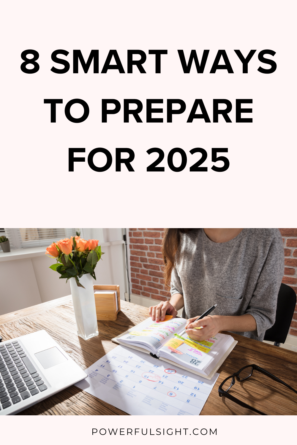 8 Smart Ways to Prepare for the Next Year