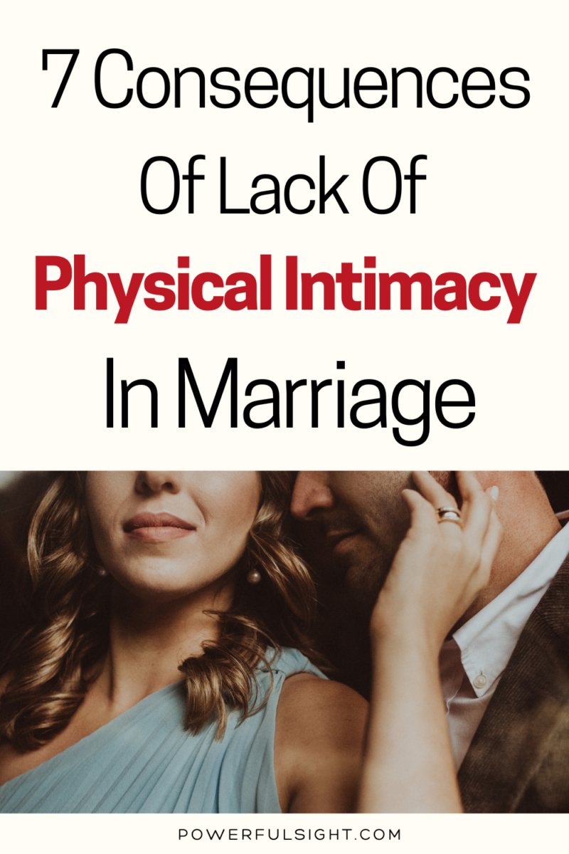 7 Things Lack of Physical Intimacy Does to a Marriage