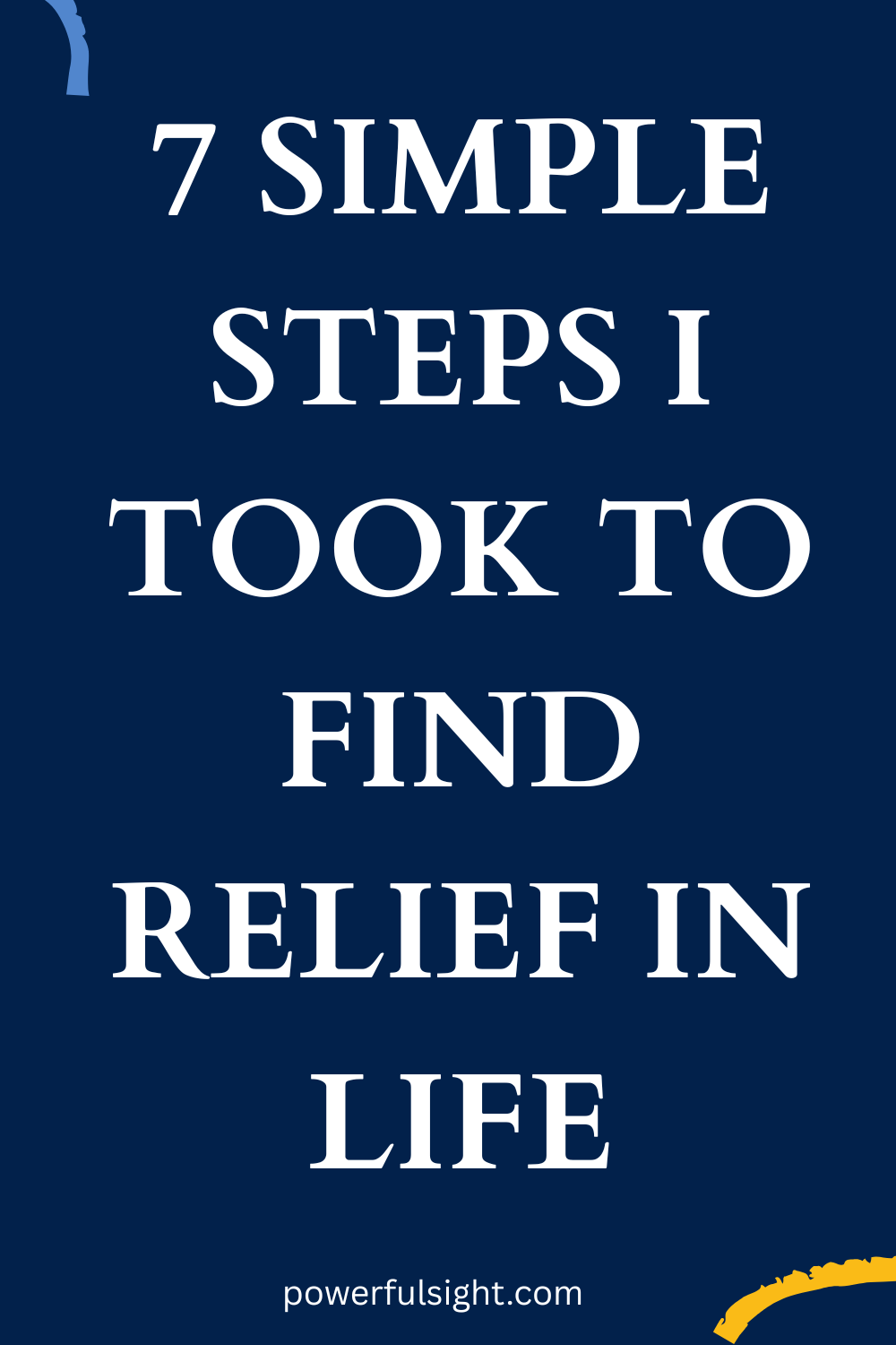 How to find relief in life