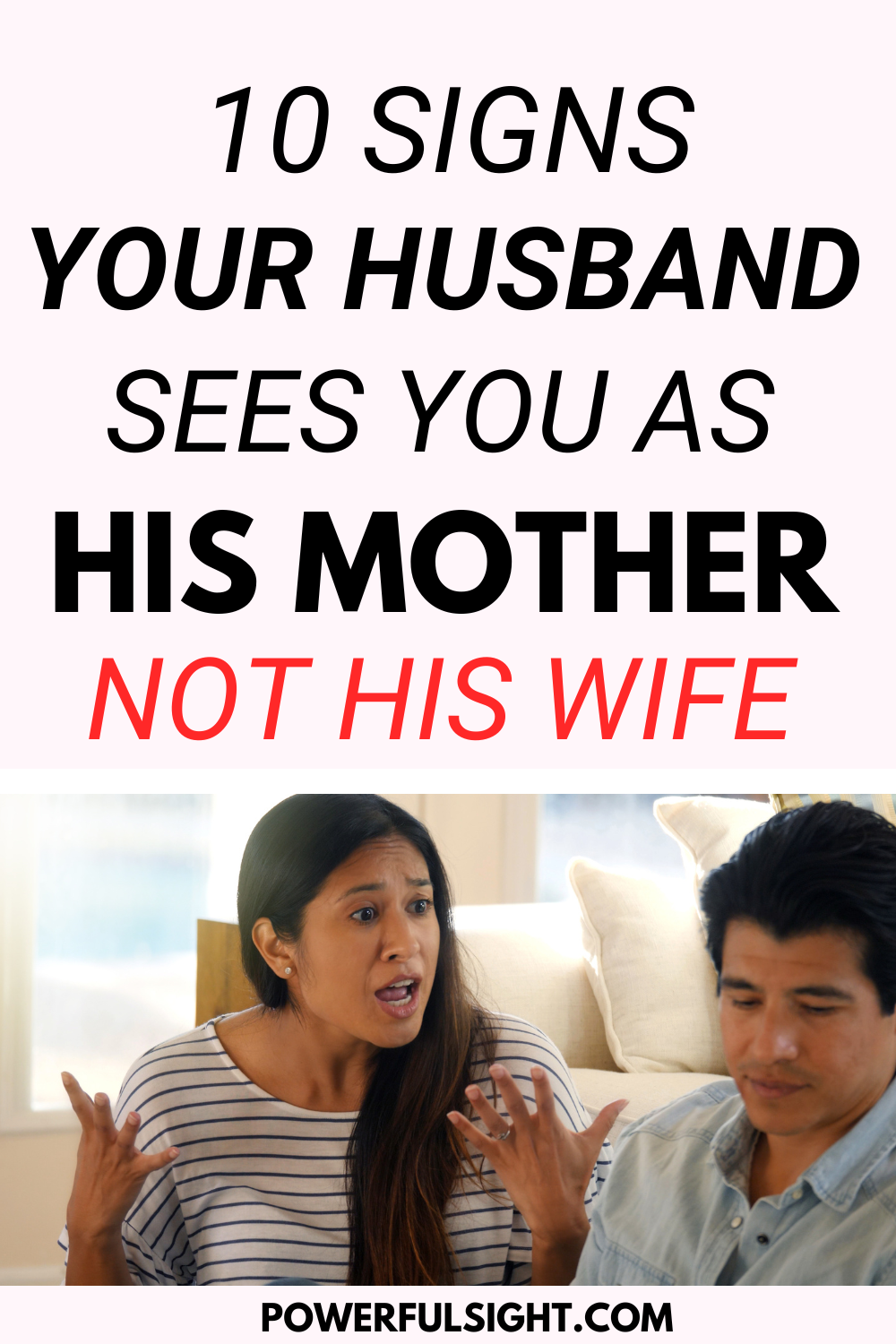 10 Signs Your Husband Sees You As His Mother Not His Wife