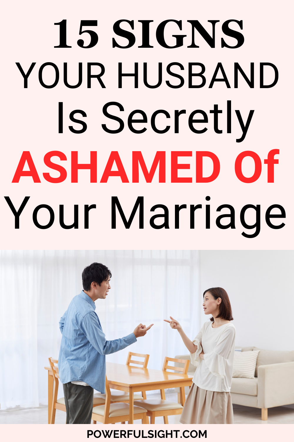 Signs your husband is secretly ashamed of your marriage