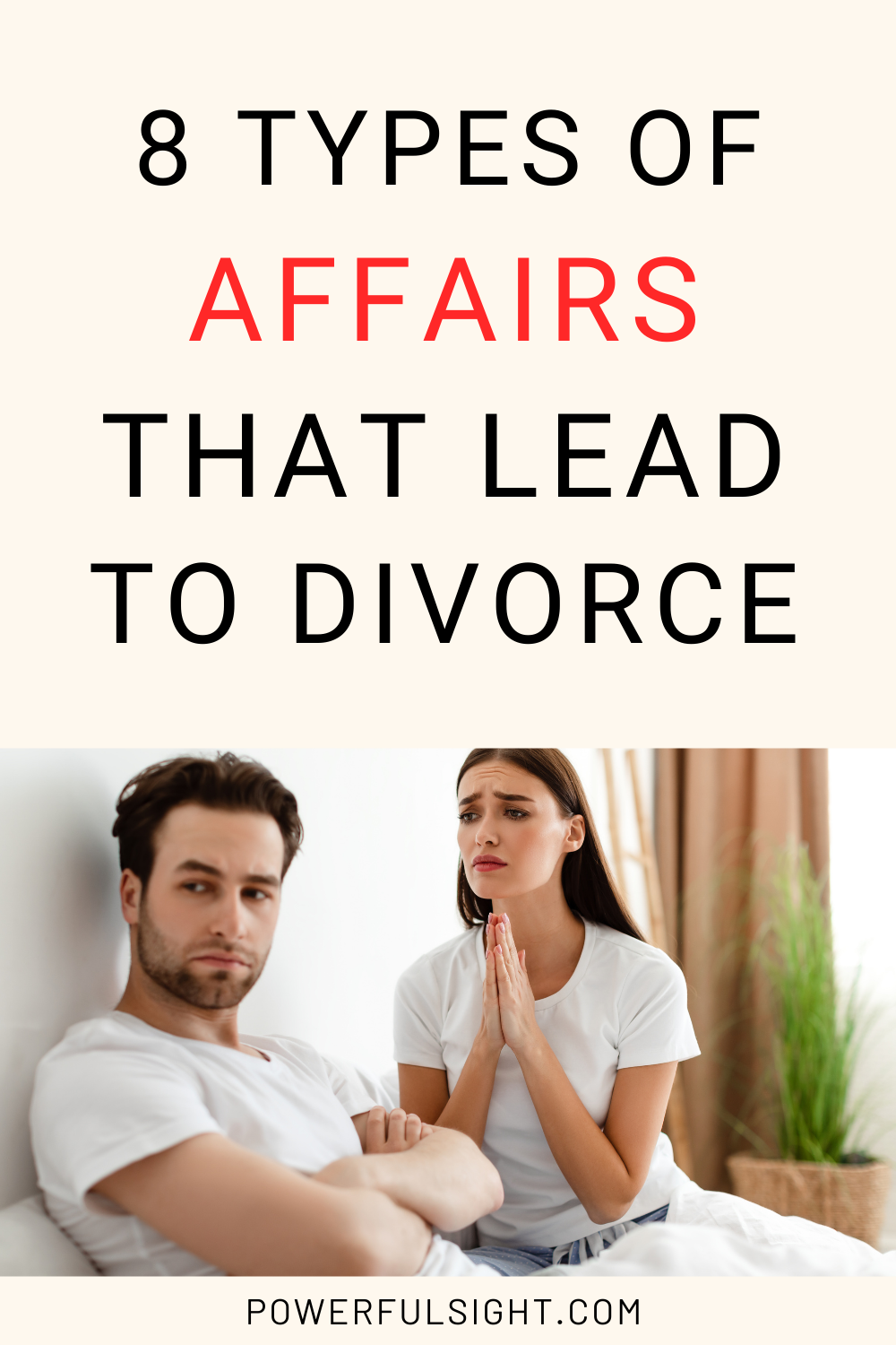 Types of affairs that lead to divorce
