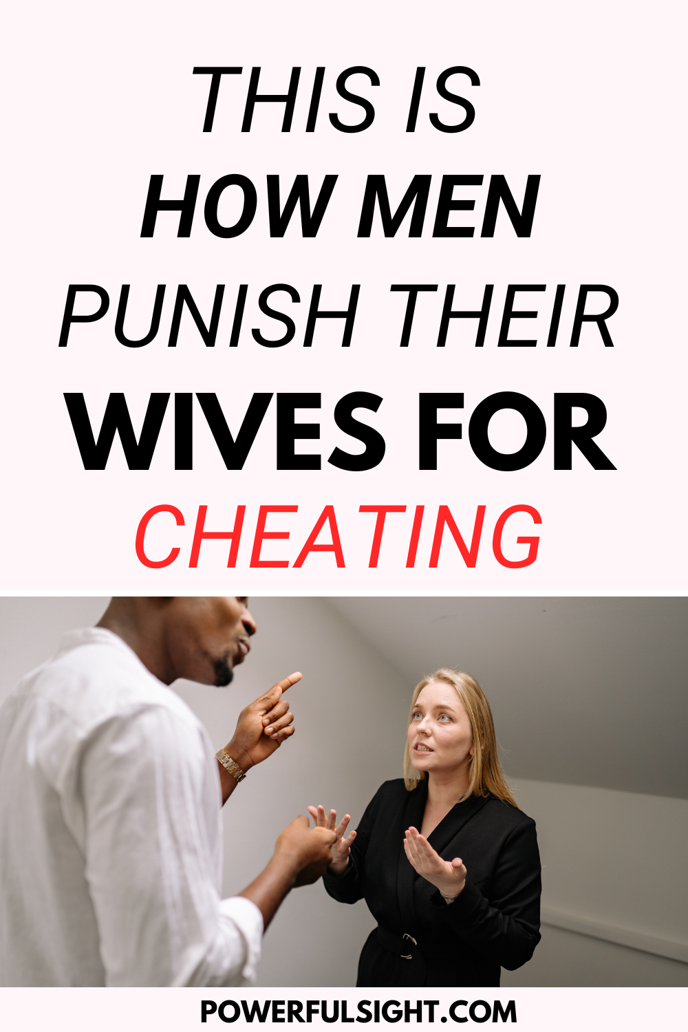How Men Punish Their Wives For Cheating
