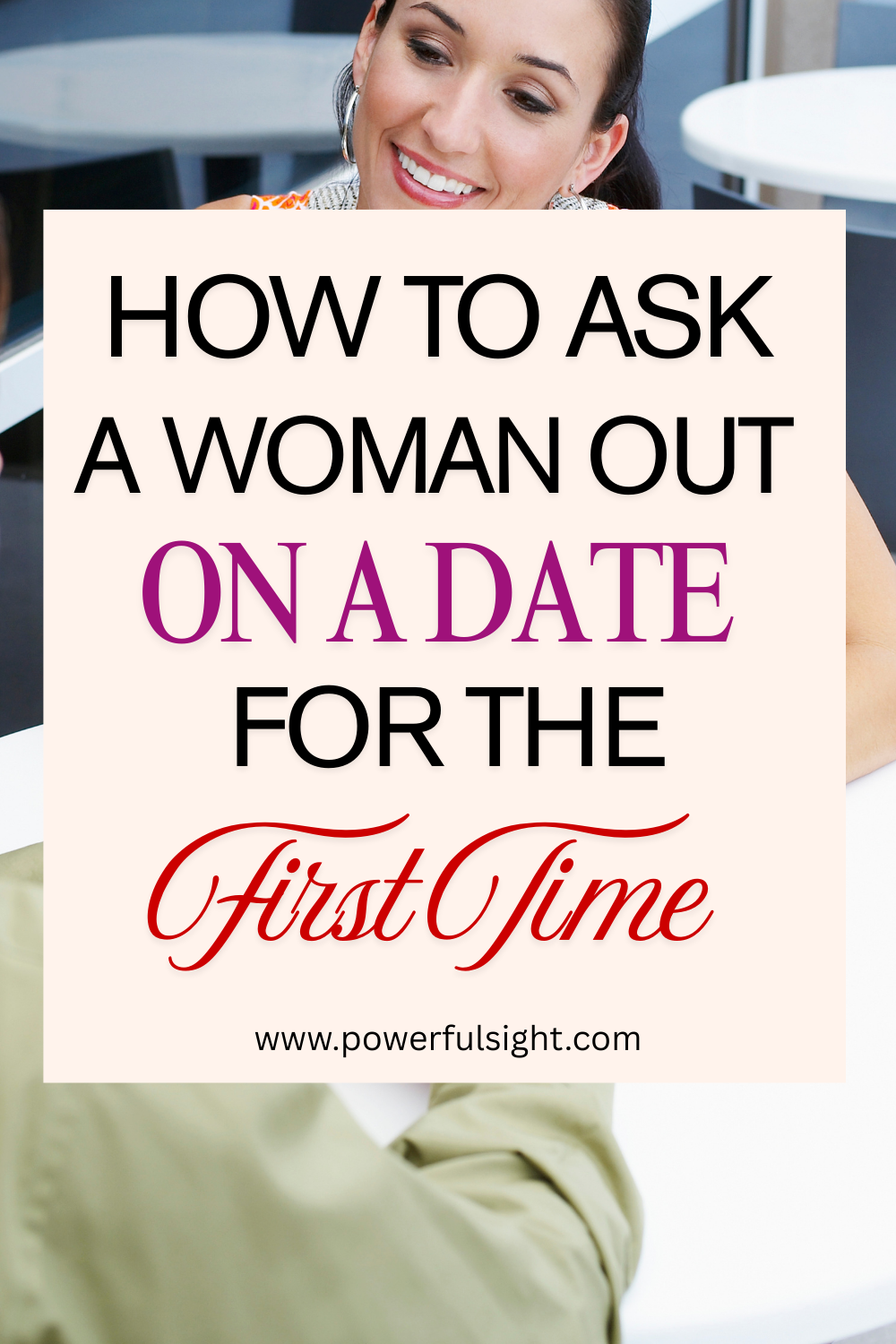 How To Ask A Woman Out On A Date