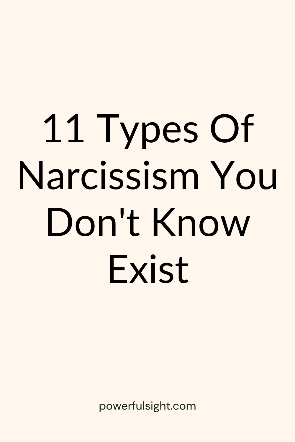 11 Types Of Narcissism You Don't Know Exist