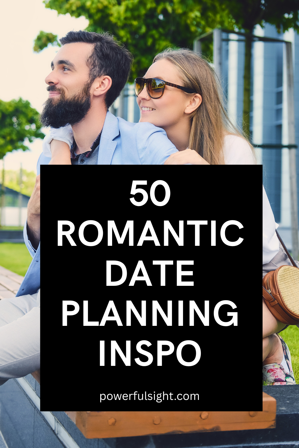 50 Romantic Date Planning Inspo