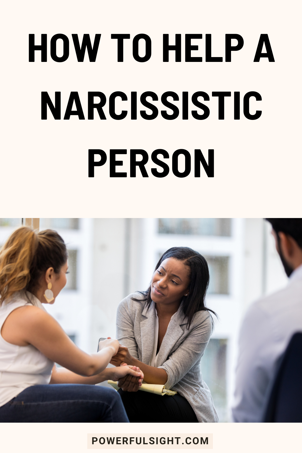 How to help a Narcissistic person