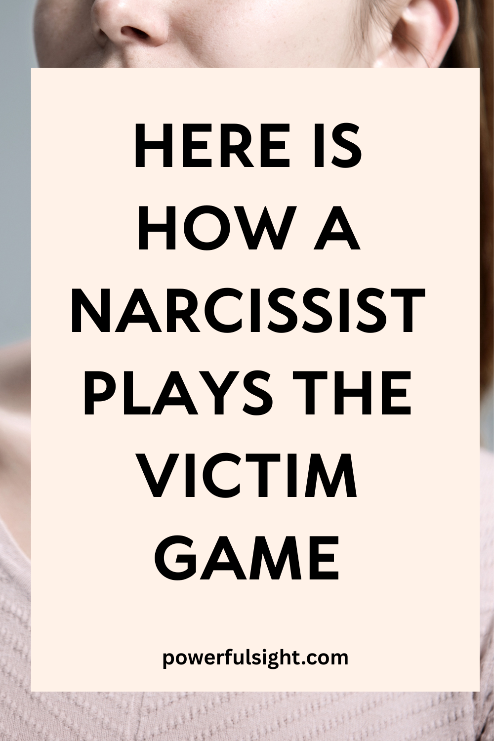 How a Narcissist Plays the Victim Game