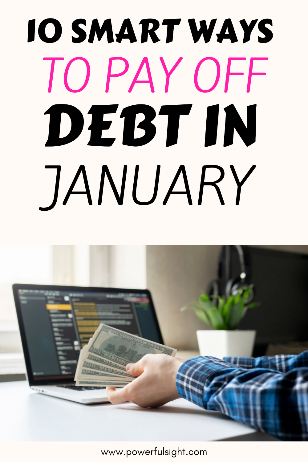 10 Smart Ways to Pay Off Debt in January