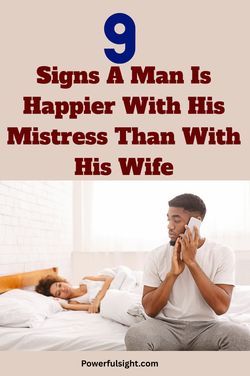 9 Signs A Man Is Happier With His Mistress Than With His Wife