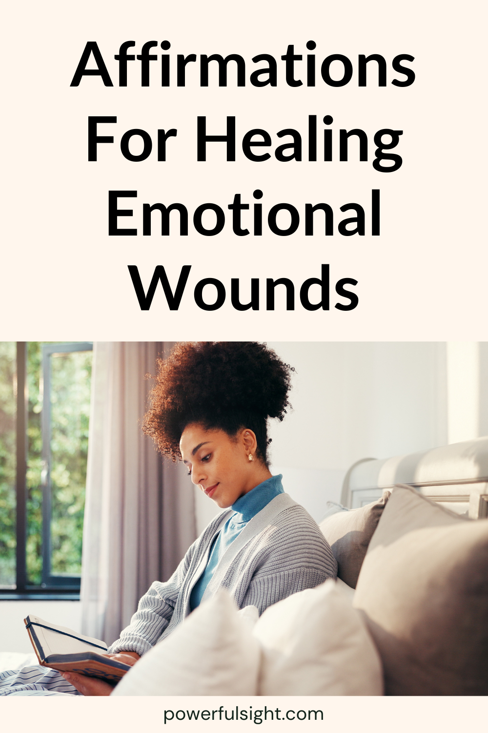 Affirmation For Healing Emotional Wounds